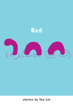 Bed, Tao Lin