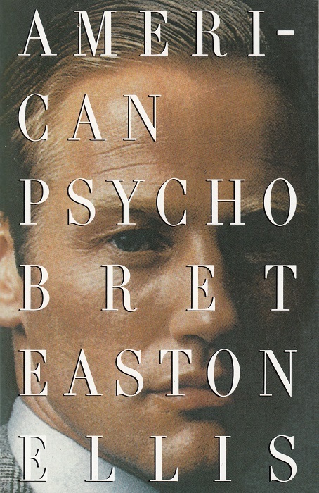 American Psycho, Bret Easton Ellis