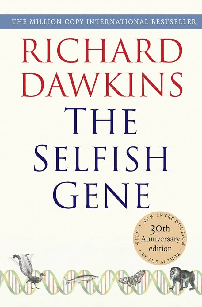 The Selfish Gene, Richard Dawkins